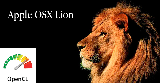 Apple Mac OSX Lion supports OpenCL