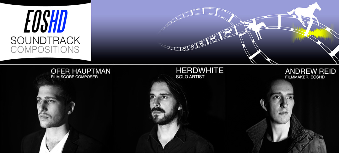 EOSHD Soundtrack Compositions