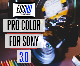 EOSHD Pro Color for Sony cameras