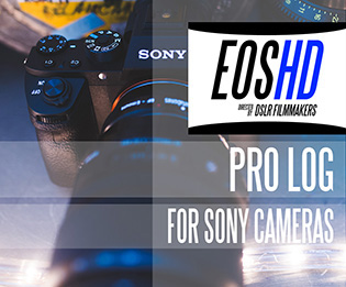 EOSHD Pro LOG for Sony cameras